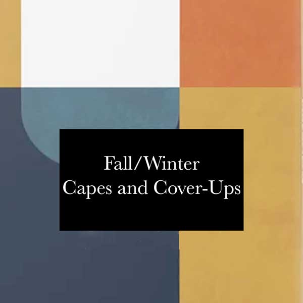 Fall/Winter Capes and Cover-ups 2021